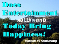 Does Entertainment Today Bring Happiness?