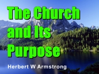 The Church and Its Purpose