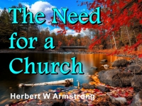 The Need for a Church