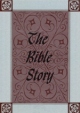 The Bible Story - Volume I