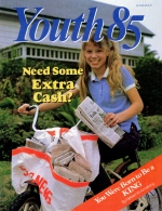Need Some Extra Cash?
Youth Magazine
June-July 1985
Volume: Vol. V No. 6