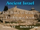 Ancient Israel - Lecture 53 - The Book of Daniel, Traditional View