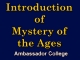 Introduction of Mystery of the Ages