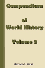 Compendium of World History - Volume 2