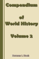 Compendium of World History - Volume 2