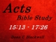 Acts 15:13 - 17:26