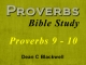 Proverbs 9 - 10