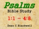 Psalms 1:1 - 4:8