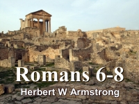 Listen to  Romans 6-8