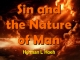 Sin and the Nature of Man