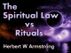 The Spiritual Law vs Rituals
