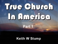 Listen to  True Church In America - Part 1