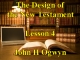 Lesson 4 - The Design of the New Testament