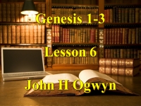 Listen to Lesson 6 - Genesis 1-3