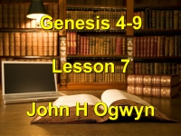 Listen to Lesson 7 - Genesis 4-9