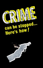 Crime Can Be Stopped... Here's How!