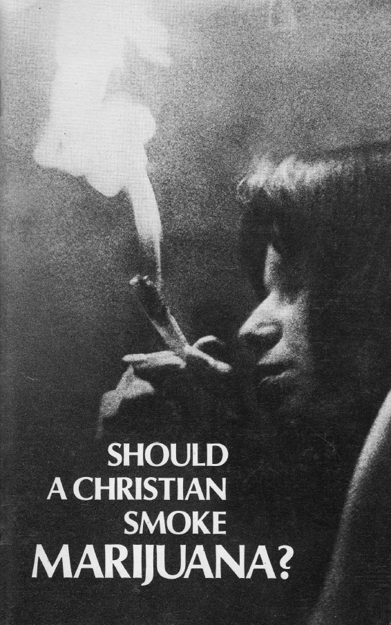 Should a Christian Smoke Marijuana?