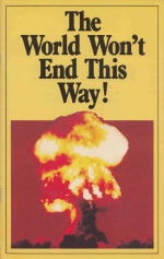 The World Won't End This Way!