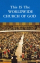 This IS The WORLDWIDE CHURCH OF GOD