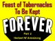 Feast of Tabernacles To Be Kept Forever - Part 2