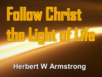Listen to Follow Christ the Light of Life