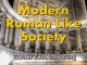 Modern Roman Like Society