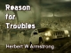 Reason for Troubles