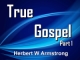 True Gospel - Part 1