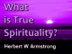 What is True Spirituality?