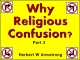 Why Religious Confusion? - Part 3