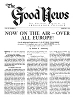NOW ON THE AIR - OVER ALL EUROPE!
Good News Magazine
February 1953
Volume: Vol III, No. 2