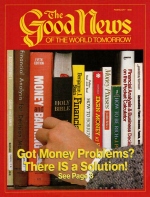 Prove All Things: God's Purpose for Creating Man
Good News Magazine
February 1986
Volume: Vol XXXIII, No. 2