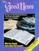 Good News Magazine
March 1979
Volume: VOL. XXVI, NO. 3
Issue: USPS 969-640