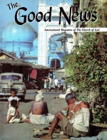 Prepare For Famine!
Good News Magazine
April-May 1966
Volume: Vol XV, No. 4-5