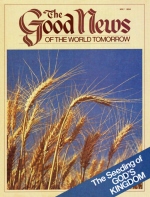 The Way to Spiritual Growth - Fast
Good News Magazine
May 1984
Volume: VOL. XXXI, NO. 5