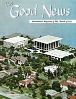 What can YOU do for God's Work?
Good News Magazine
August 1971
Volume: Vol XX, No. 4