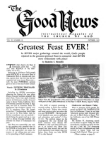Greatest Feast EVER!
Good News Magazine
October 1962
Volume: Vol XI, No. 10