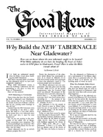 Why Build the NEW TABERNACLE Near Gladewater?
Good News Magazine
December 1957
Volume: Vol VI, No. 12