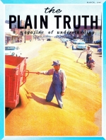 DROUGHT IS HERE NOW!
Plain Truth Magazine
March 1966
Volume: Vol XXXI, No.3
Issue: 