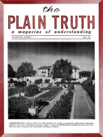 WHAT IS SALVATION?
Plain Truth Magazine
May 1957
Volume: Vol XXII, No.5
Issue: 