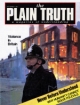 Plain Truth Magazine
September 1981
Volume: Vol 46, No.8
Issue: ISSN 0032-0420