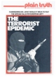 The Terrorist Epidemic