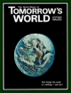 Tomorrow's World Magazine
September 1969
Volume: Vol I, No. 4