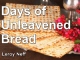 Days of Unleavened Bread