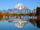 God's Will Reflect On God's Holiness