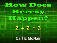 Watch  How Does Heresy Happen?