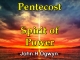 Pentecost - Spirit of Power