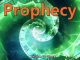 Prophecy