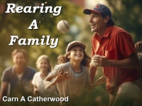 Listen to  Rearing A Family