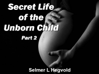 Listen to  Secret Life of the Unborn Child - Part 2